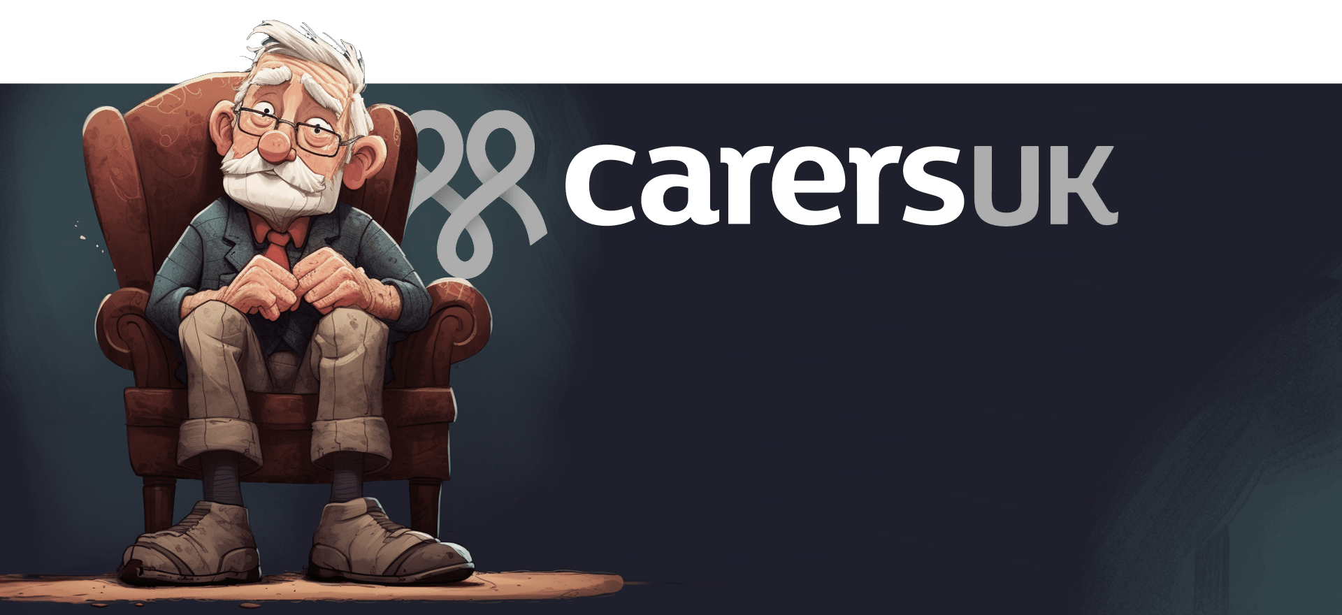 Illustration of an elderly man with glasses and a white beard, sitting in an armchair, and looking content. Beside him is the logo of Carers UK, consisting of stylized interconnected hearts and the text "Carers UK" on a dark background.