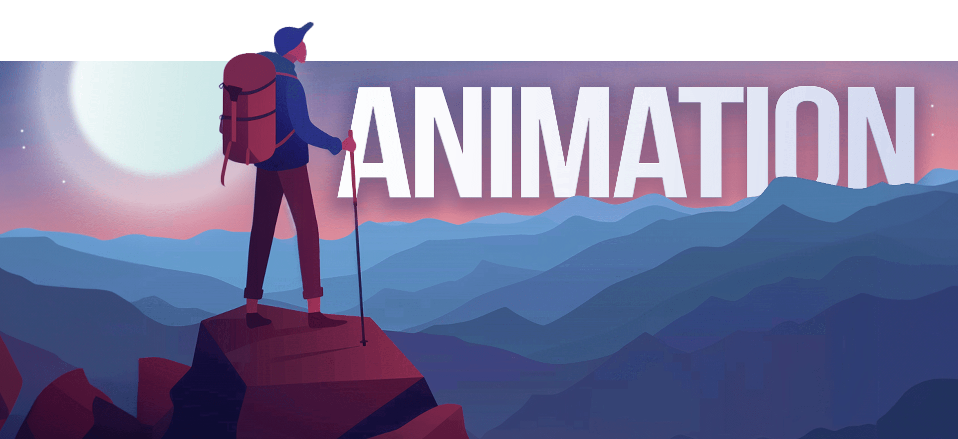 An animated explainer video shows a hiker standing on a mountain peak with a backpack and walking stick. The backdrop is a gradient sky with a large moon, and overlapping mountain ranges stretch into the distance. The word "ANIMATION" is written in large white letters in the background.