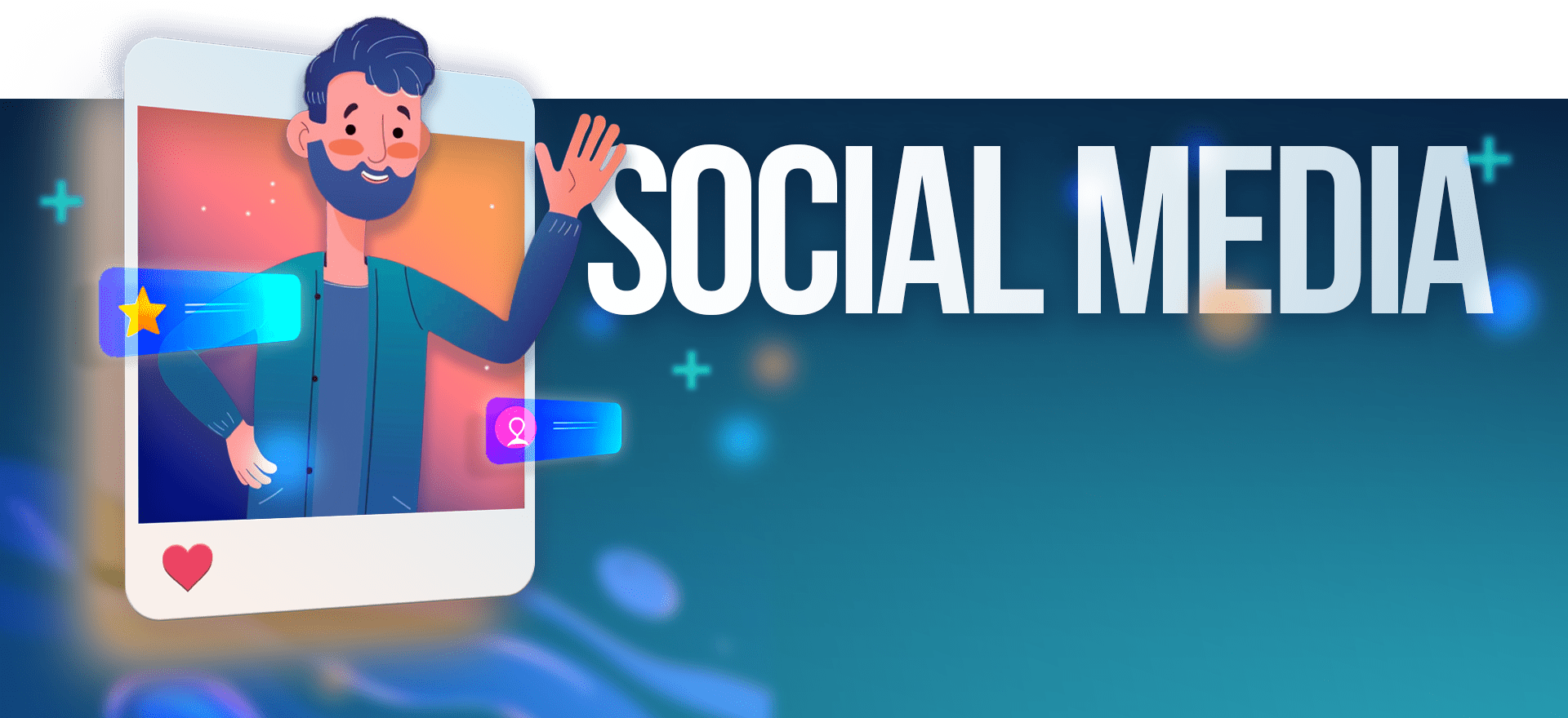 Illustration of a bearded man waving from within a social media photo frame. Surrounding the frame are various social media icons, including a star, magnifying glass, and heart. The words "Social Media" are prominently displayed on the blue background, reminiscent of an engaging animated explainer video.