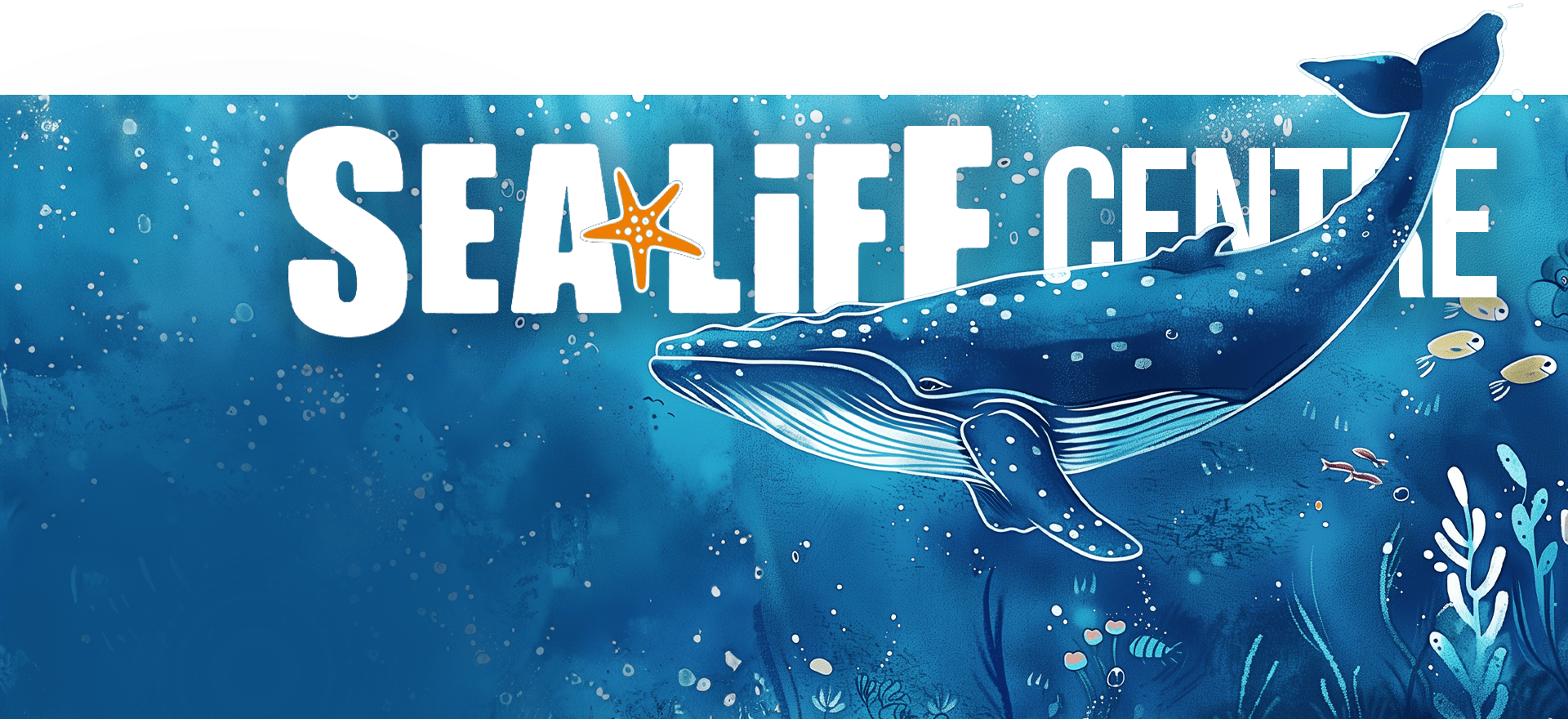 Illustration of an underwater scene with a large whale swimming near corals and small fish. The text "SEA LIFE CENTRE" appears at the top with a starfish replacing the letter "A". The background features distinct shades of blue, creating an oceanic ambiance, reminiscent of a hand-drawn animation.
